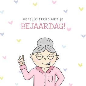 Grappig felicitatiekaartje voor een oudere dame