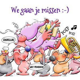 Grappige felicitatiekaart van al je collega's met pensioen