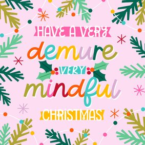 Grappige kerstkaart very demure very mindful christmas