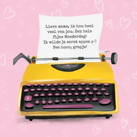 Grappige moederdagkaart met typemachine