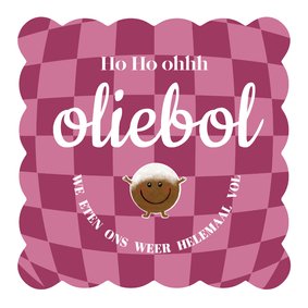 Grappige nieuwjaarskaart roze en een oliebol