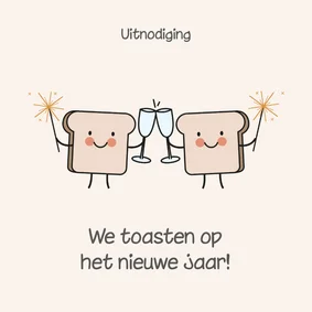 Grappige uitnodiging nieuwjaarsborrel met boterhammen toast