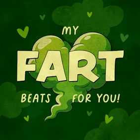 Grappige valentijnskaart fart scheetje hart i love you