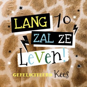 Grappige verjaardagskaart 'Lang zal ze leven' giraf bliksem