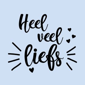 Heel veel liefs - positive - zomaarkaart