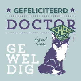 Hip felicitatie kaartje voor doctor promovendus