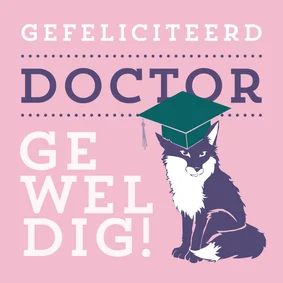 Hip felicitatie kaartje voor doctor promovendus