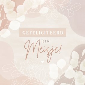 Hippe felicitatiekaart geboorte meisje met eucalyptus takjes