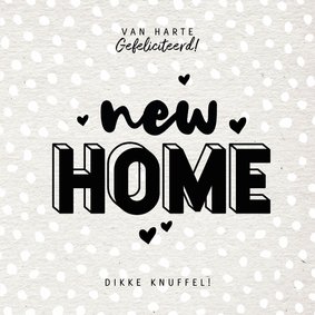 Hippe felicitatiekaart new home met kraft en hartjes