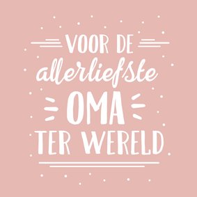 Hippe handlettering moederdagkaart voor de liefste oma 