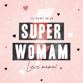 Hippe moederdag kaart Super Womam hartjes en bliksemschicht