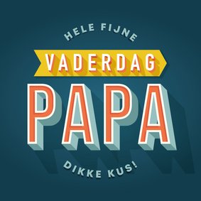 Hippe vaderdag kaart typografie hele fijne vaderdag papa