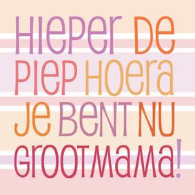 Hoera je bent grootmama