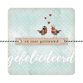 ... jaar getrouwd vogeltjes