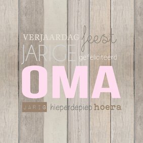 Jarige oma hout tekst