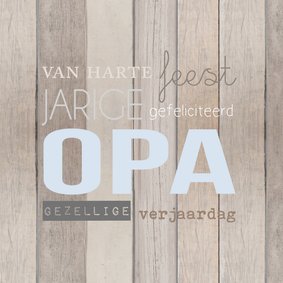 Jarige opa hout tekst