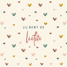 Jij bent de liefste! kaart met hartjes