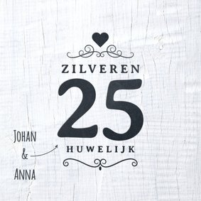 Jubileumkaart 25 jaar wit hout