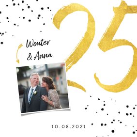 Jubileumkaart met gouden 25, spetters en foto