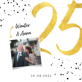 Jubileumkaart met gouden 25, spetters en foto