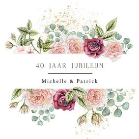 Jubileumkaart rozen eucalyptusblad