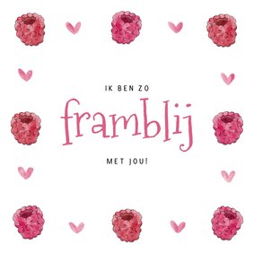 Kaart framblij met jou met frambozen en hartjes