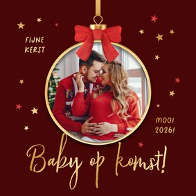 Kerstkaart baby op komst merry christmas kerstbal strikje