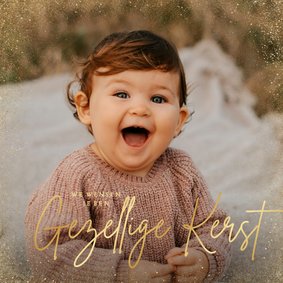 Kerstkaart grote foto gezellige kerst gouden rand