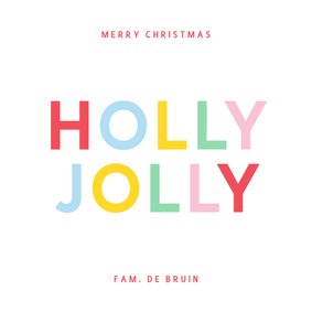 Kerstkaart holly jolly met regenboog typografie