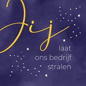 Kerstkaart JIJ laat ons bedrijf stralen