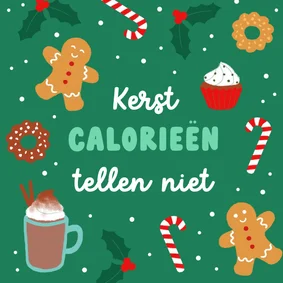 Kerstkaart kerstcalorieën tellen niet