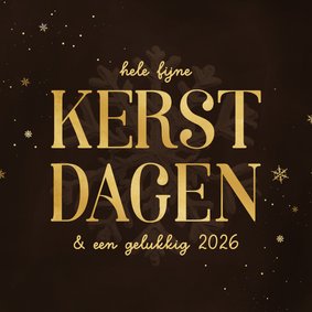 Kerstkaart kerstdagen met sneeuwvlok bruin goudlook