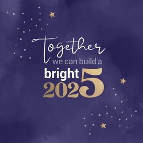 Kerstkaart Together we can build a bright 2025