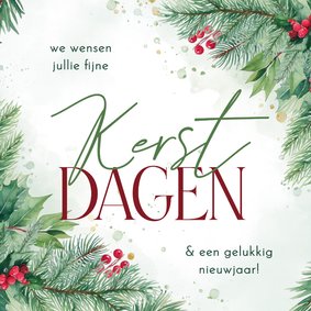 Kerstkaartje met hulsttakjes dennetakken fijne kerst