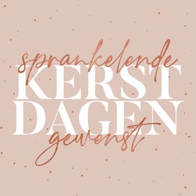 Kerstkaartje sprankelende kerst koperlook