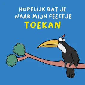 Kinderfeestje ik hoop dat je naar mijn feestje Toekan vogel