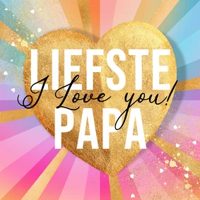 Kleurrijke vaderdagkaart liefste papa hart goud regenboog