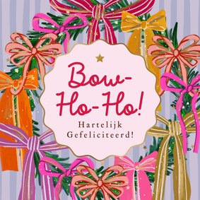 Kleurrijke verjaardagskaart Bow-ho-ho krans strikken goud
