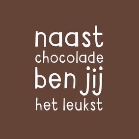 Liefdeskaart grappig chocolade