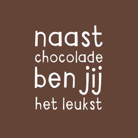 Liefdeskaart grappig chocolade