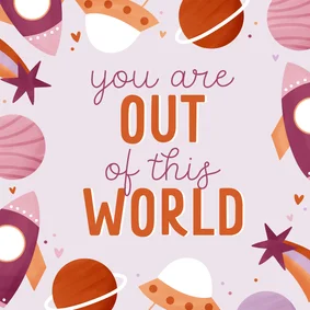 Liefdeskaart ruimte you're out of this world 