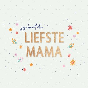 Liefste mama - flowers and dots - moederdagkaart