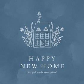 Lieve felicitatiekaart nieuwe woning met huisje en bloemen