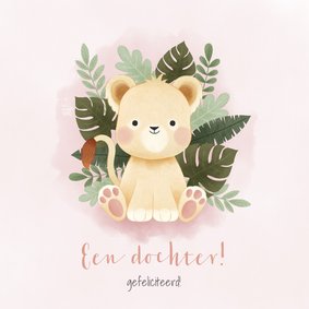 Lieve felicitatiekaart voor meisje met leeuwtje en jungle 