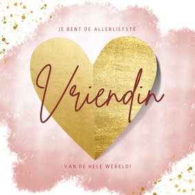 Lieve valentijnskaart voor liefste vriendin met gouden hart