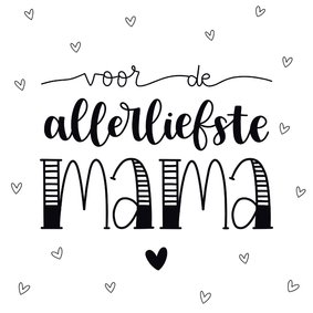 Moederdag kaart - Voor de allerliefste mama