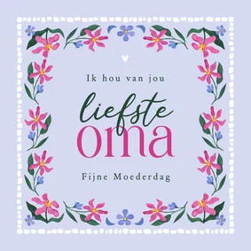 Moederdagkaart liefste oma bloemen waterverf moederdag