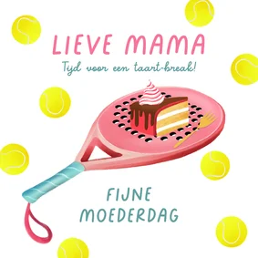 Moederdagkaart met padelracket en een taartje
