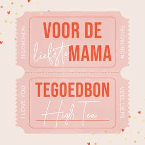 Moederdagkaart tegoedbon met roze tickets en gouden confetti