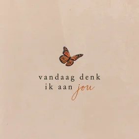 Moederdagkaart vandaag denk ik aan jou vlinder sterkte